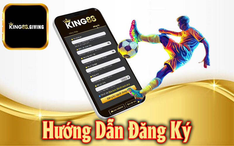 Hướng dẫn đăng ký King88 siêu dễ